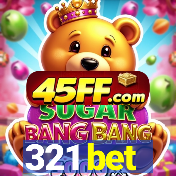 321 bet